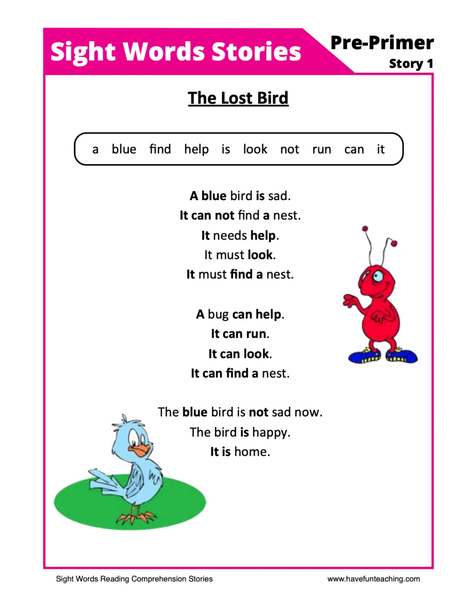 Pre-primer story The Lost Bird: students read how a bug helps a sad blue bird find a nest, practising 10 bolded sight words