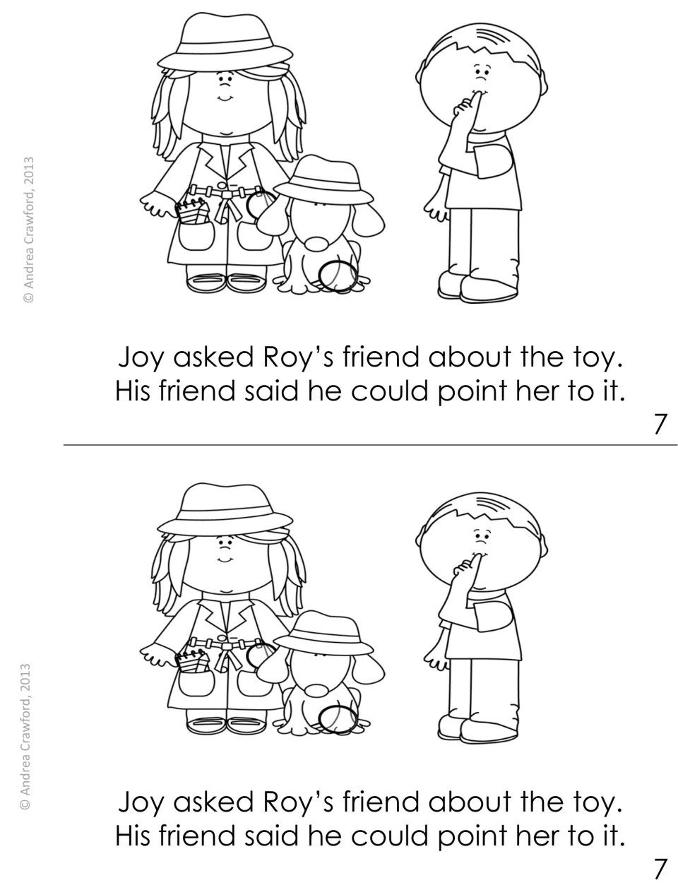 Booklet page 7, printed twice: Joy and a dog in a hat ask Roy's friend, who says he can point her to the toy