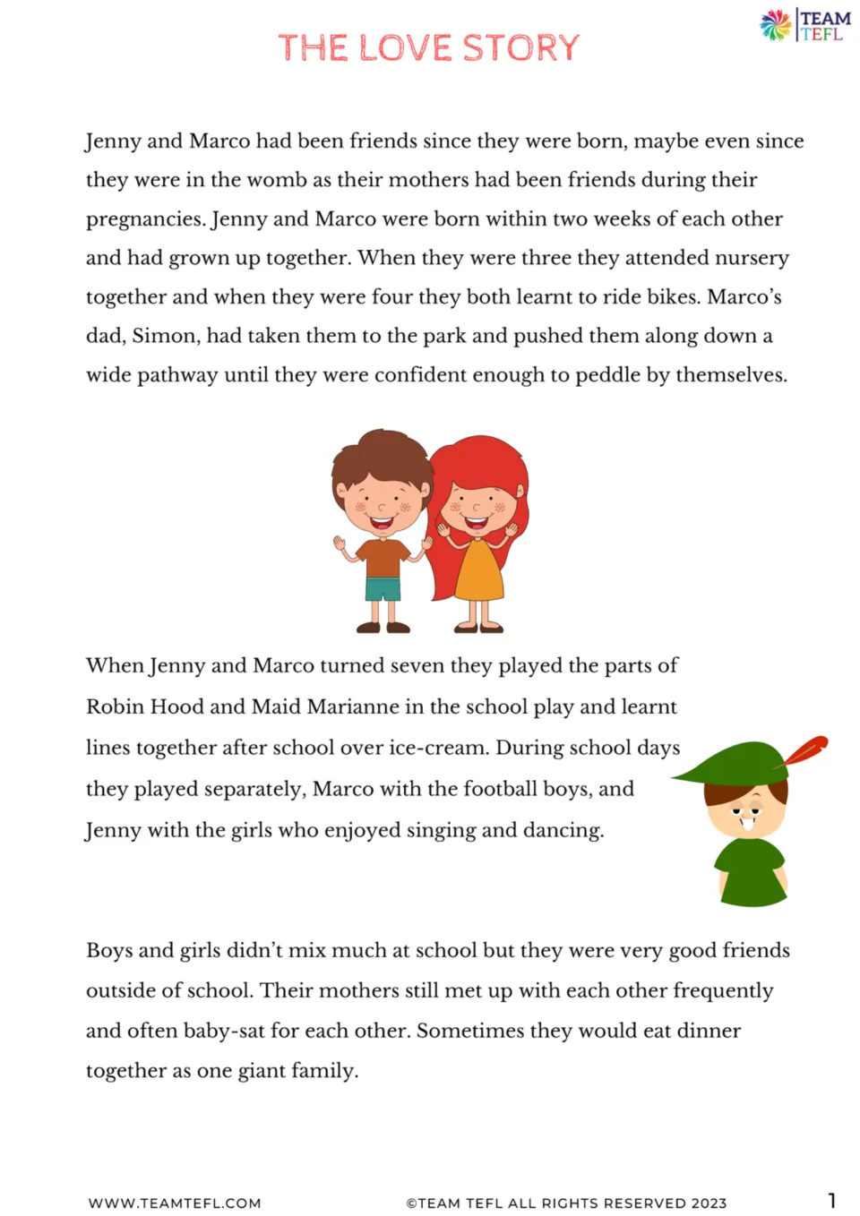 Story opening: Jenny and Marco grow up together, learn to ride bikes, and act in their school play.