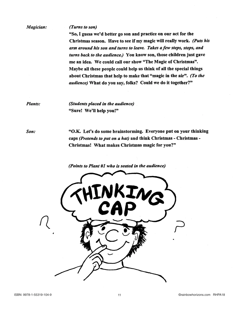 Script: the magician asks the audience to help build a Christmas magic show; the son calls for thinking caps