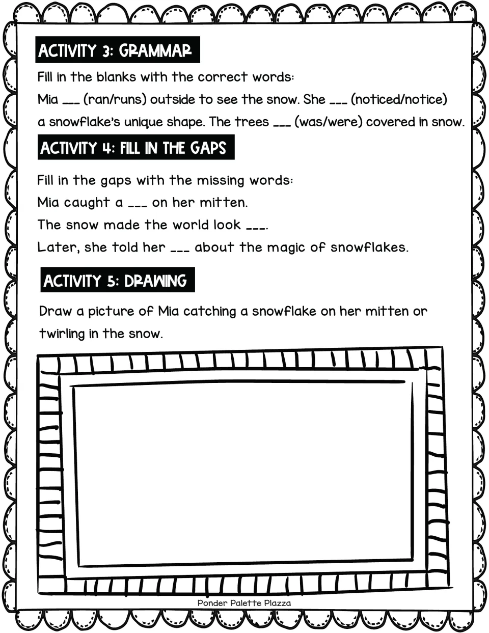 Snowflake story follow-up: students choose correct verbs, fill in missing story words and draw Mia catching a snowflake
