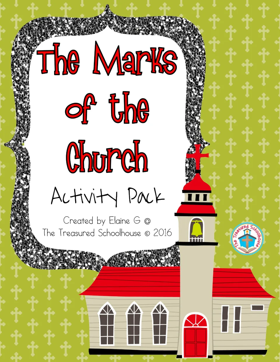The Marks of the Church Activity Pack cover with a red-roofed church and bell tower on a green cross-patterned background