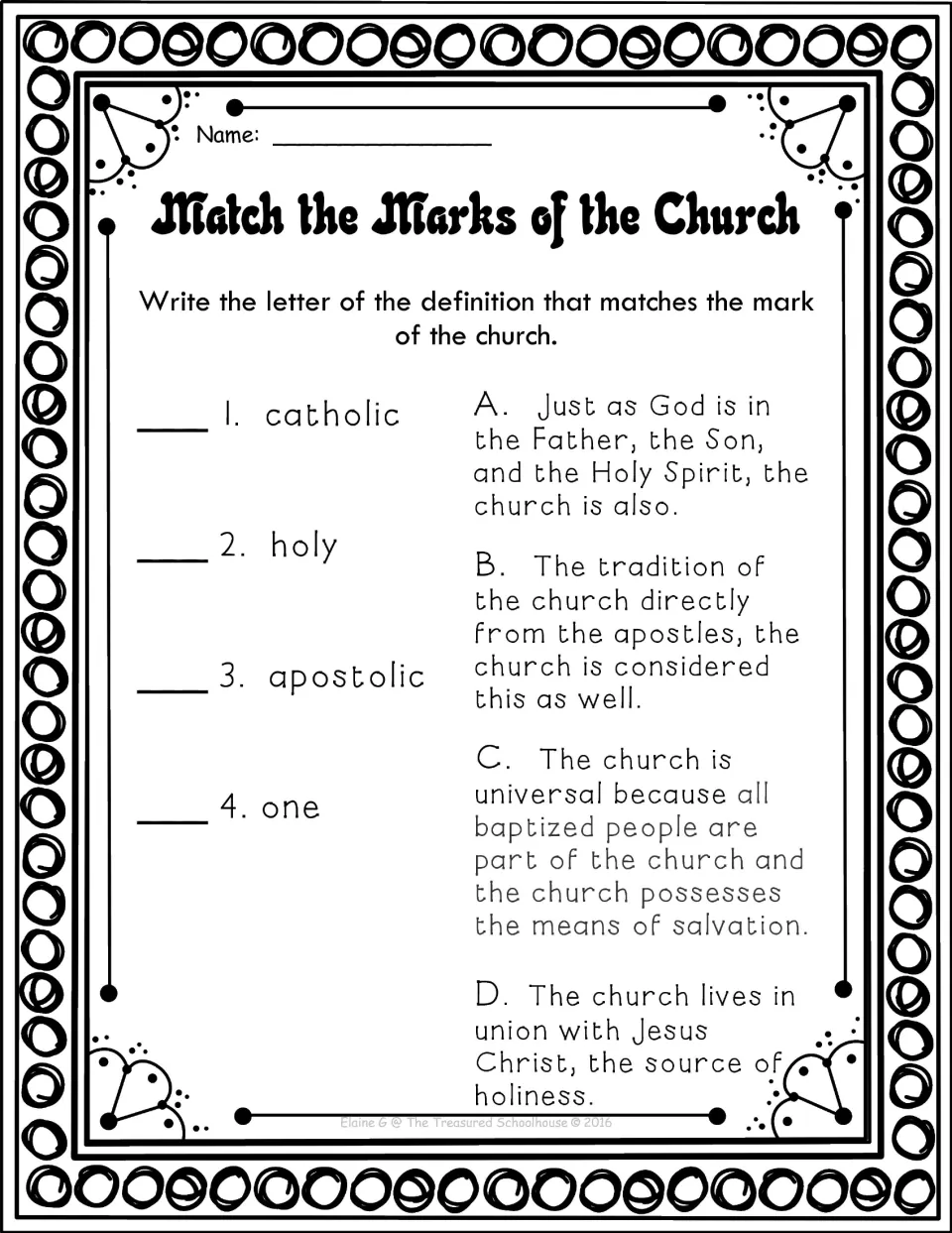 Matching the marks of the church: students write the letter of each definition beside catholic, holy, apostolic and one