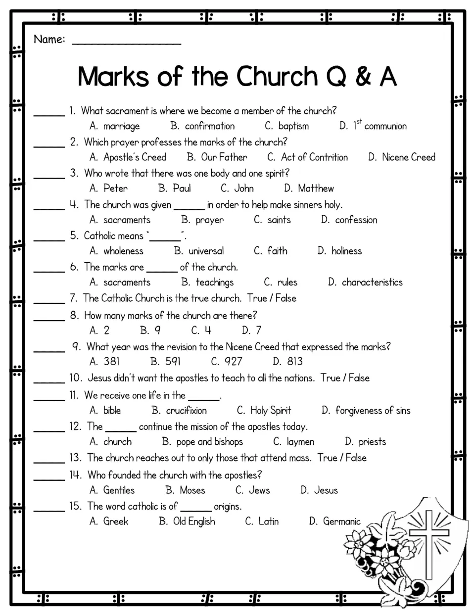 Marks of the church Q & A: 15 multiple-choice and true/false questions on baptism, the Nicene Creed and sacraments