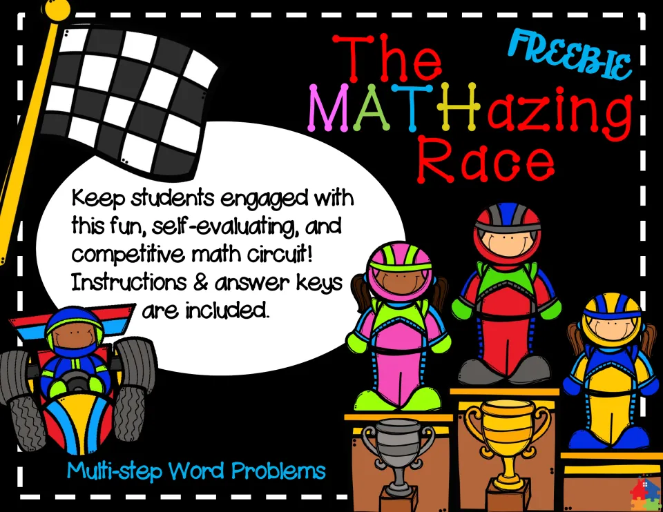 The MATHazing Race cover: a self-checking, competitive math circuit of multi-step word problems with instructions and keys