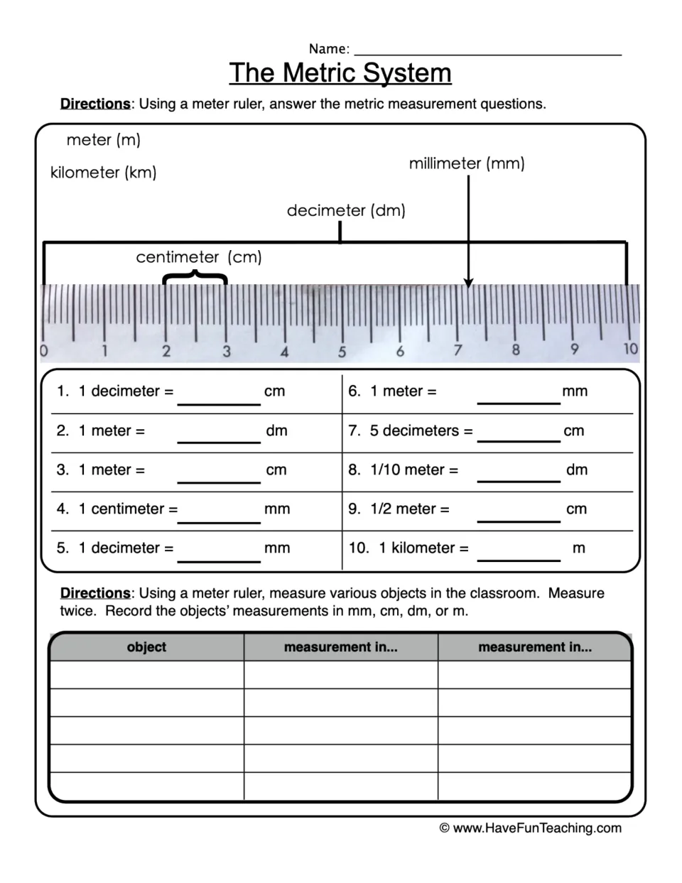 Metric length conversions: students fill in 10 mm, cm, dm, m and km equivalents, then measure classroom objects twice