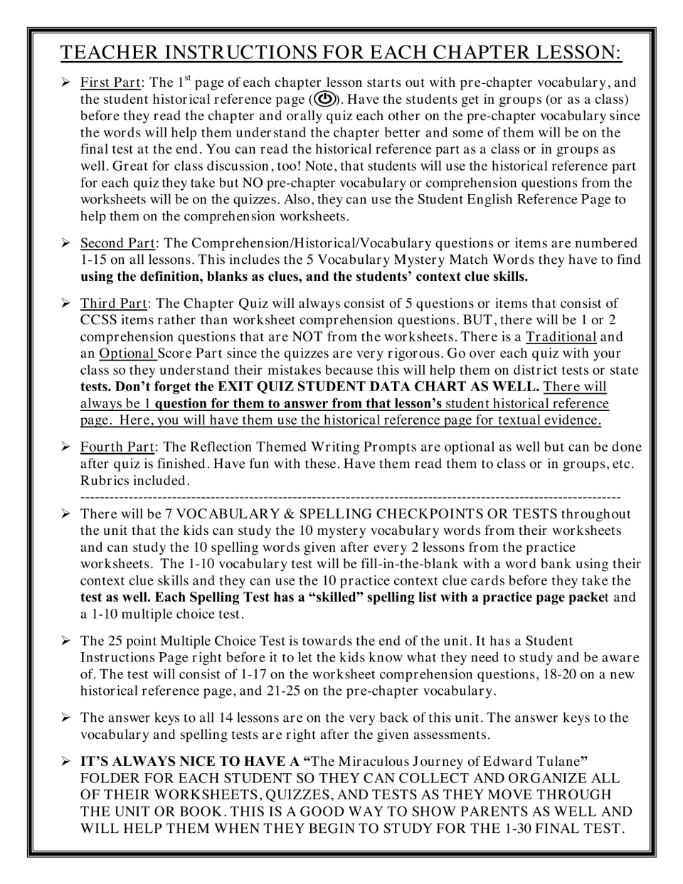 Teacher instructions for each chapter lesson: pre-chapter vocabulary, comprehension items, exit quiz and writing prompts