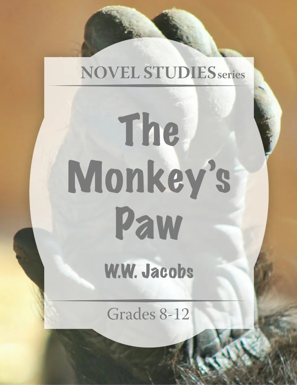 Study guide cover identifying W.W. Jacobs as the story's author and grades 8–12 as the intended audience