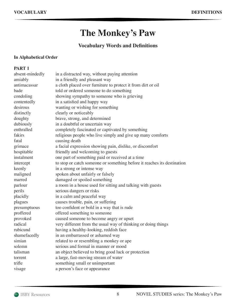 Part 1 vocabulary definitions in alphabetical order, from absent-mindedly to visage, including talisman