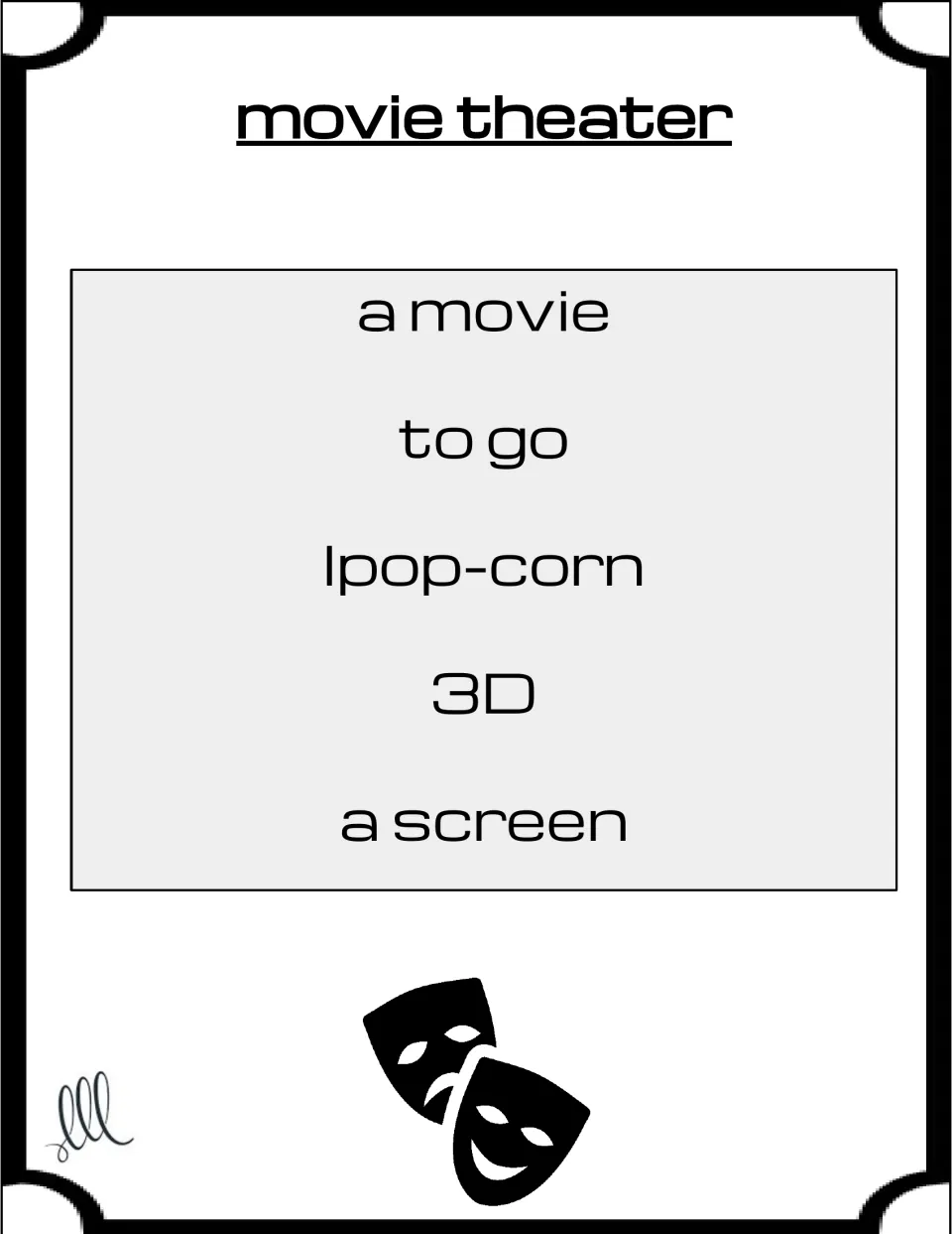 Taboo card for movie theater: students describe the word without saying a movie, to go, pop-corn, 3D or a screen
