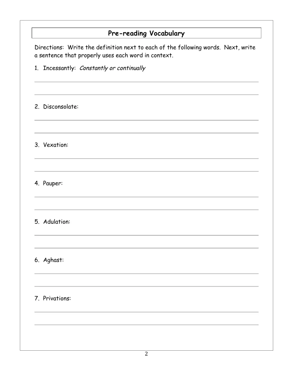 Pre-reading vocabulary: students define words like vexation, pauper and aghast and use each one in a sentence