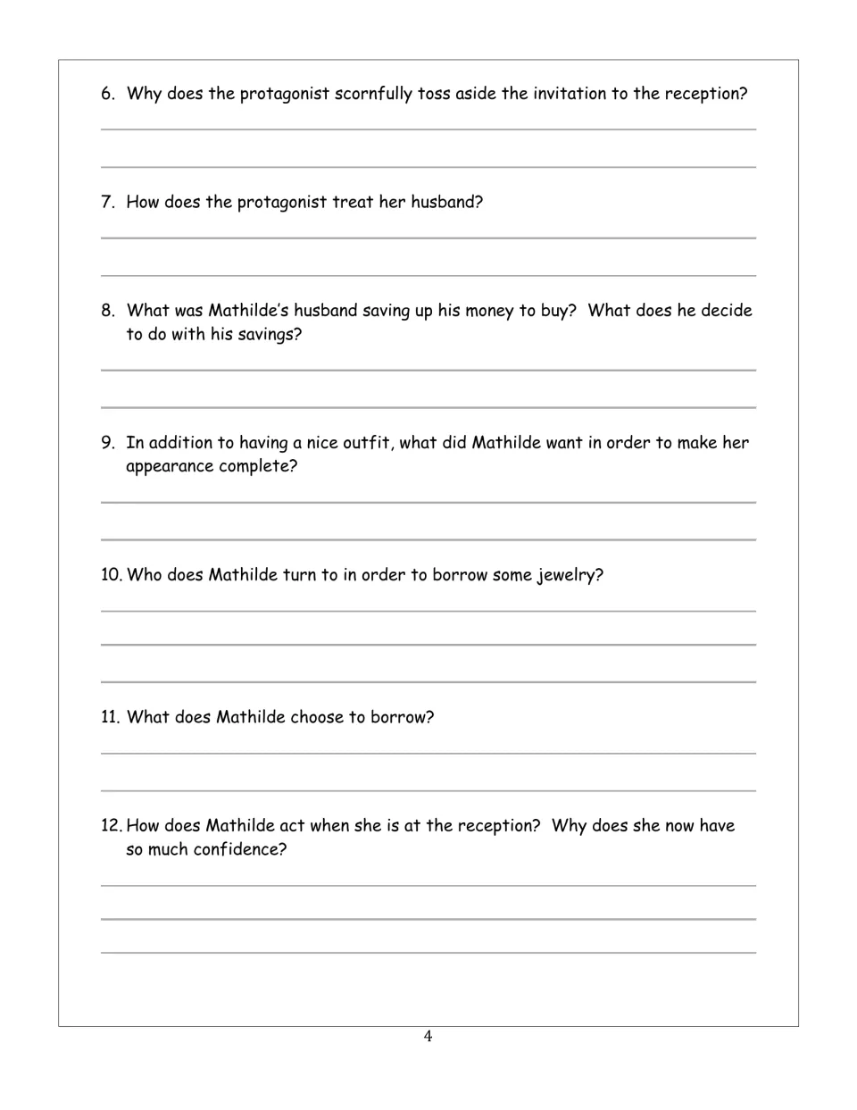 Comprehension questions 6-12: students explain the invitation, the husband's savings and the jewelry Mathilde borrows