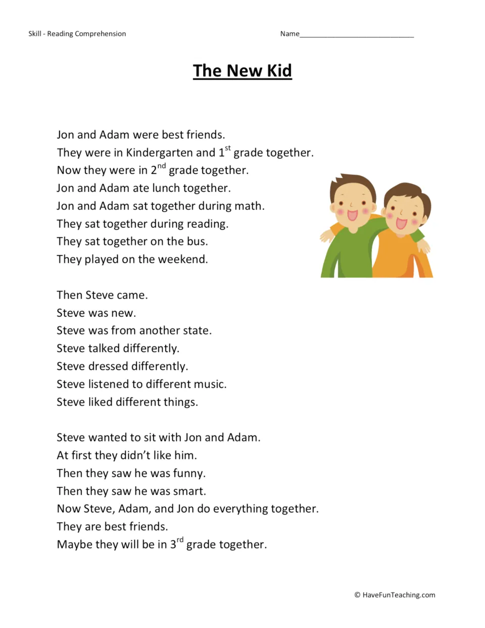Reading passage about Jon and Adam, second-grade best friends who become friends with new student Steve.