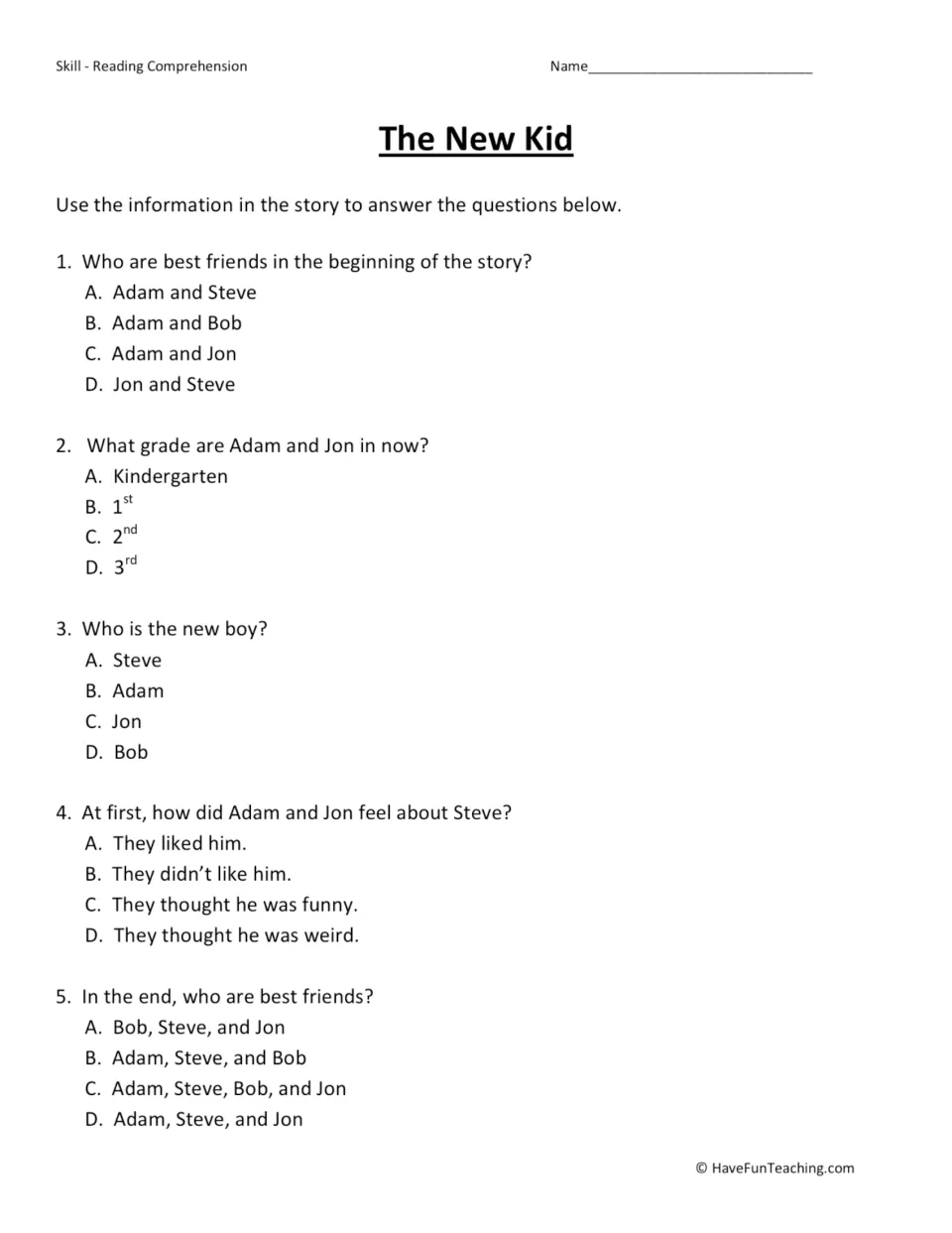 Five multiple-choice questions about Jon and Adam's grade, new student Steve, and their changing friendship.