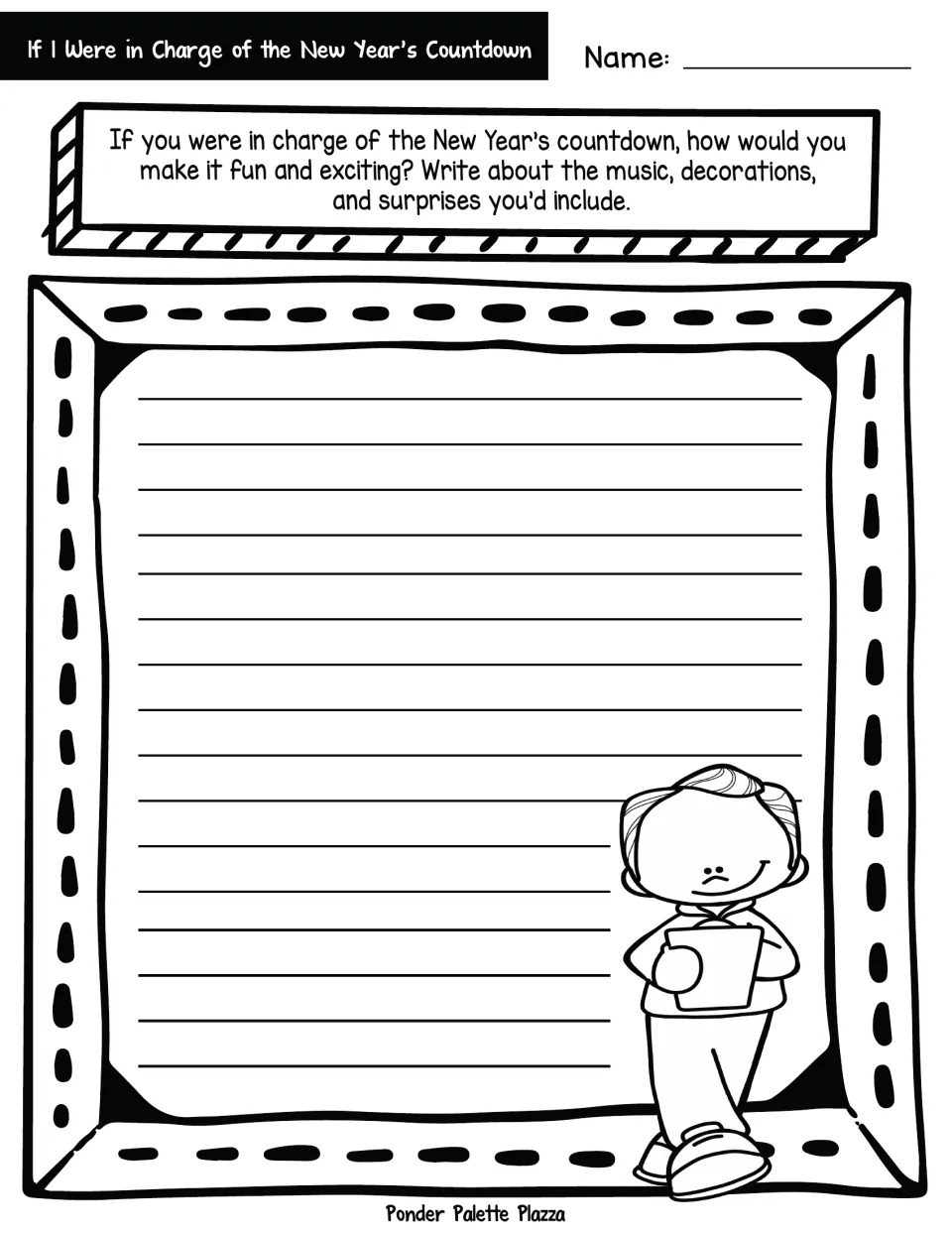 If I Were in Charge of the New Year's Countdown: students write about the music, decorations and surprises they'd plan