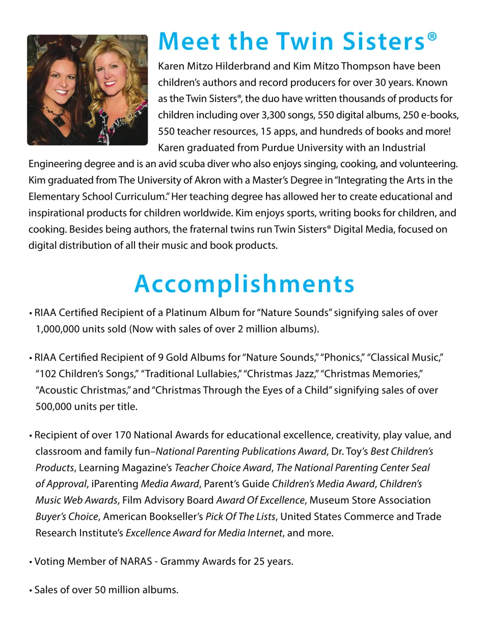 Meet the Twin Sisters: author biography of Karen Mitzo Hilderbrand and Kim Mitzo Thompson with a list of accomplishments