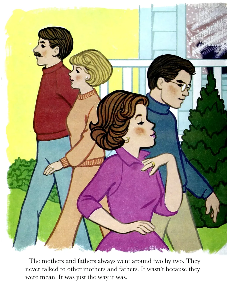 Story page: Pleasantville mothers and fathers walk two by two and never talk to other couples; two couples pass each other