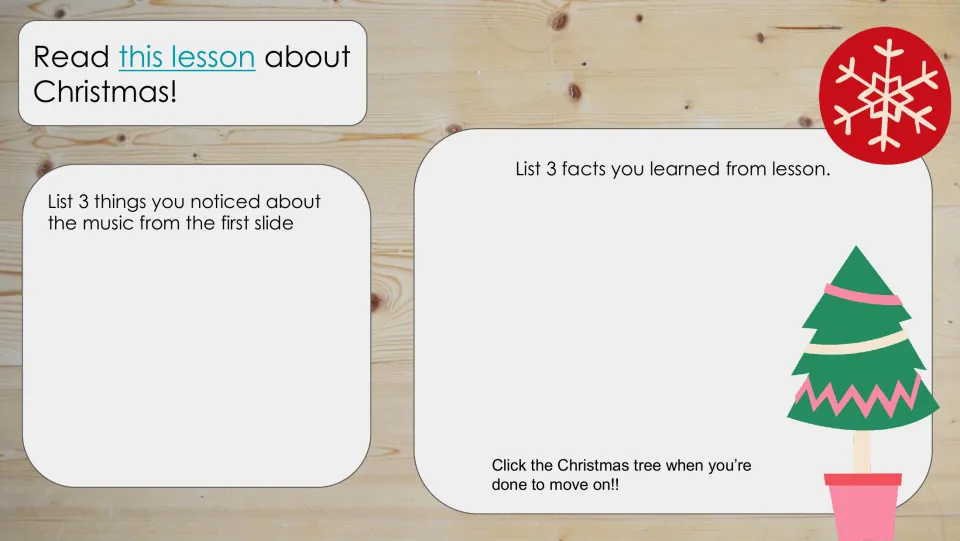 Field trip response slide asking for three music observations and three facts from a linked Christmas lesson