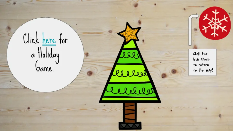 Christmas tree location game slide linking to a Holiday Game, with a snowflake icon for returning to the map