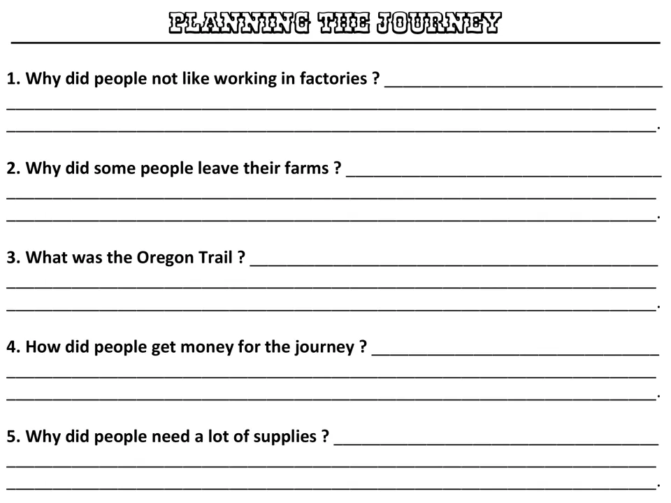 Planning the Journey questions: students write answers on factory work, leaving farms, the trail route and raising money