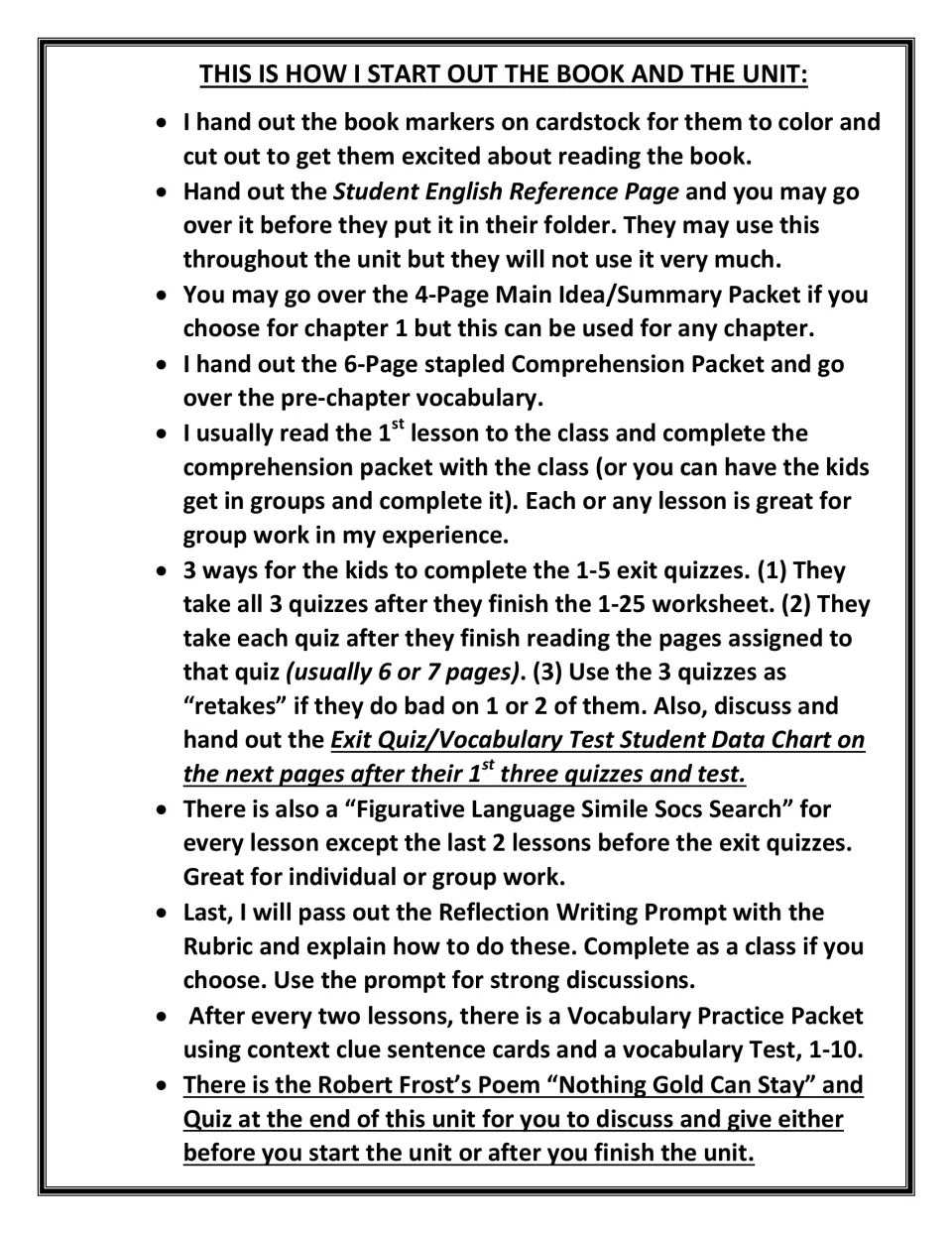 Launching the novel: teacher steps for bookmarks, reference page, comprehension packet, exit quizzes and reflection writing
