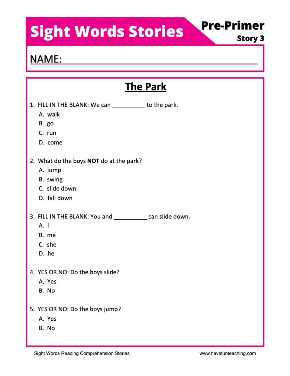 The Park comprehension: students answer 5 multiple-choice, fill-in-the-blank and yes/no questions about the story