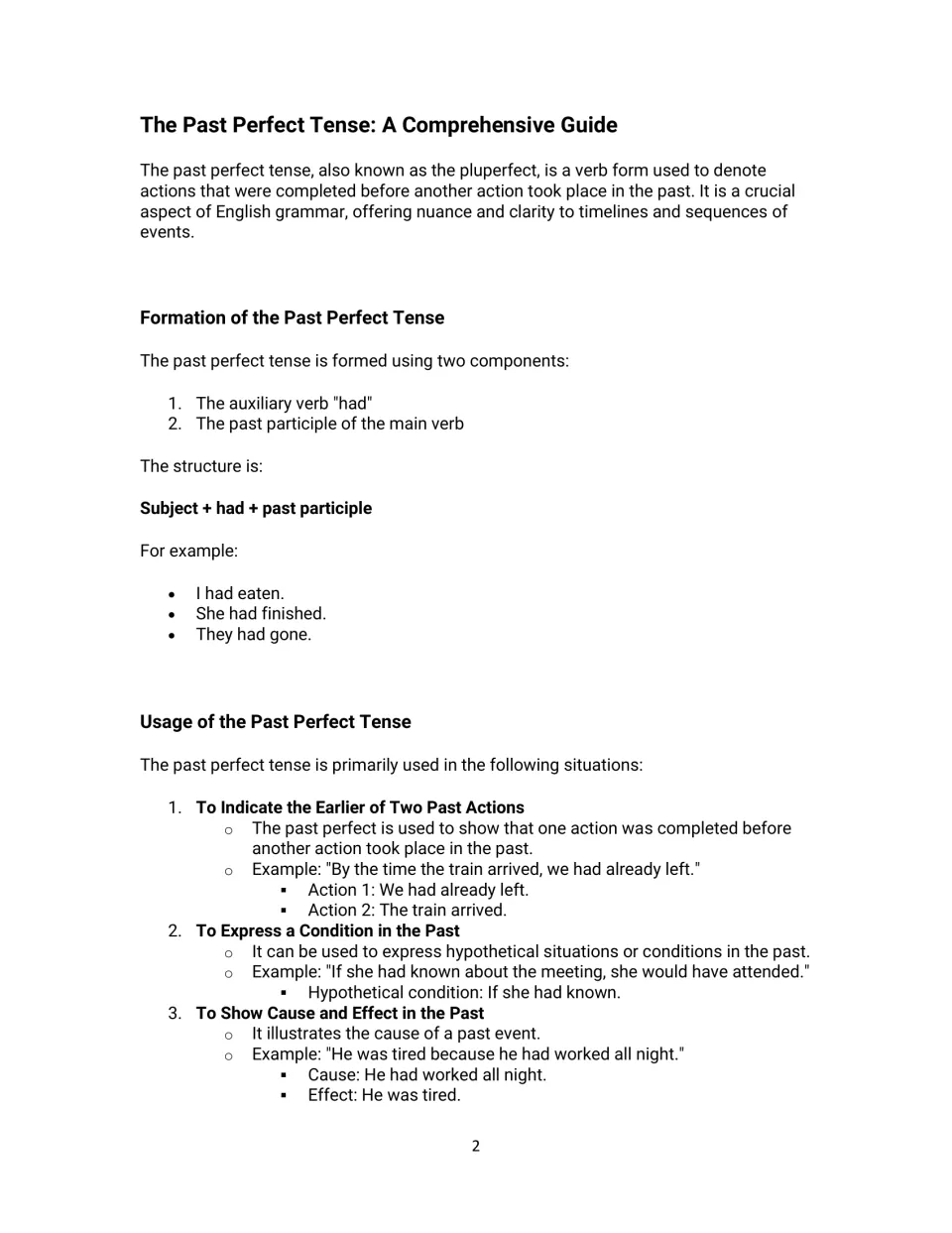 Past perfect guide: forming subject + had + past participle and uses for earlier actions, conditions, cause and effect