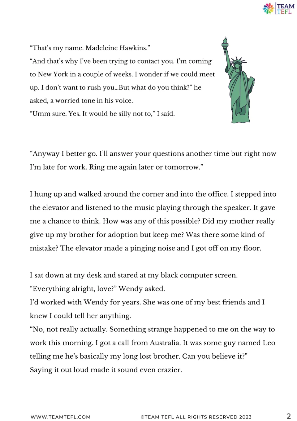 Story continuation: Madeleine agrees to meet Leo in New York and tells Wendy about her unexpected call.