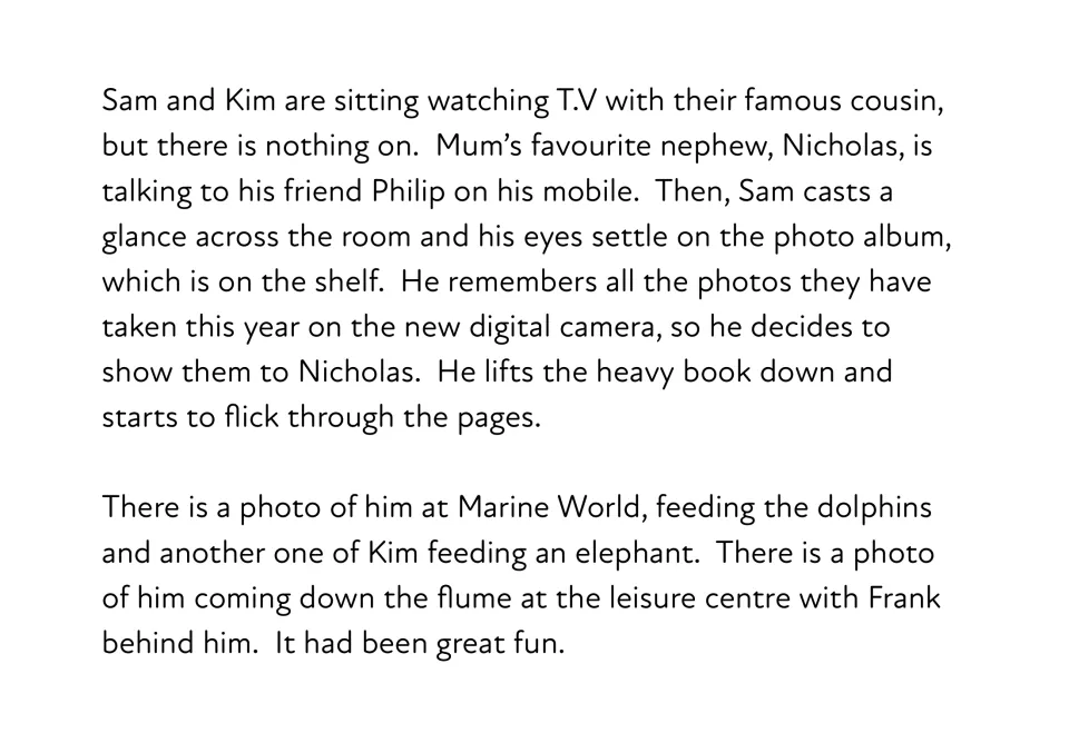 Story opening: Sam shows cousin Nicholas photos of dolphins and an elephant; ph words include nephew, Philip and photo