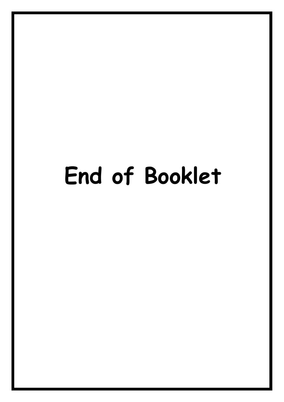 Closing page of the plague booklet with the words End of Booklet and no further activities on it