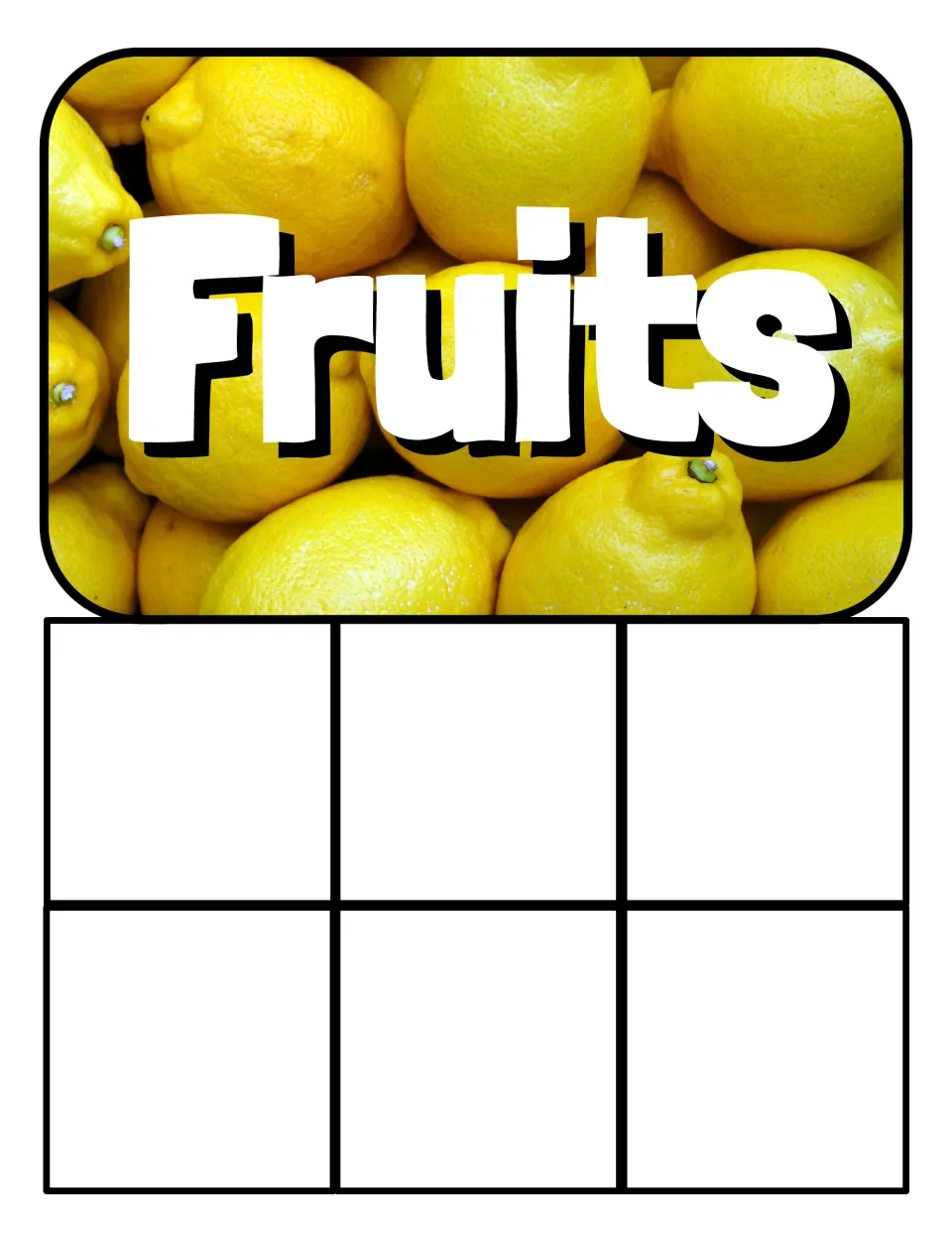 Fruits sorting mat: a lemon photo heading above six empty spots where students place the food cards that are fruits