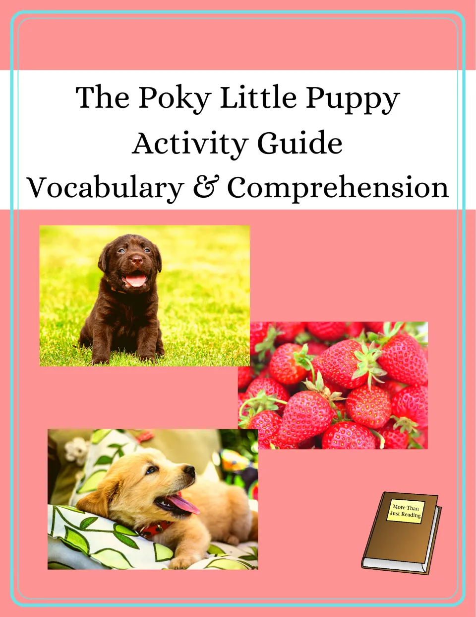 The Poky Little Puppy Activity Guide: Vocabulary & Comprehension cover introduces the story companion