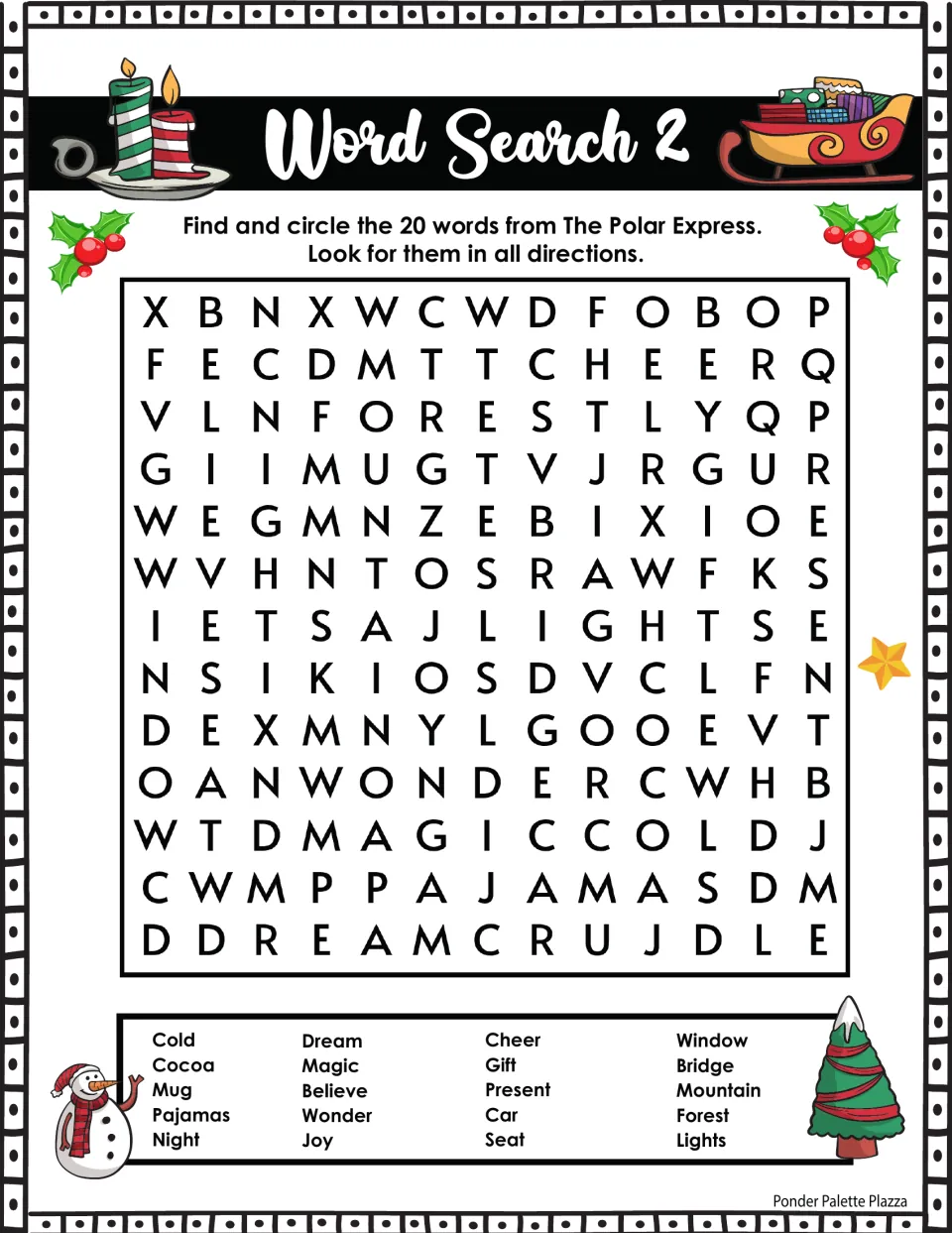 Word search 2: students circle 20 more story words like cocoa, pajamas, believe and bridge hidden in all directions