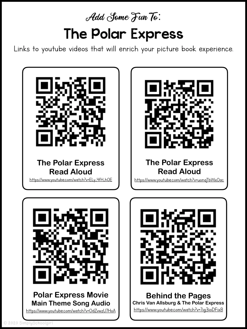 Video links for the story: four QR codes for two read-alouds, the movie theme song and a Chris Van Allsburg author video