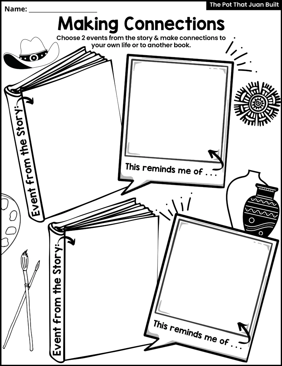 Making Connections activity asks students to connect two story events to their own lives or another book.