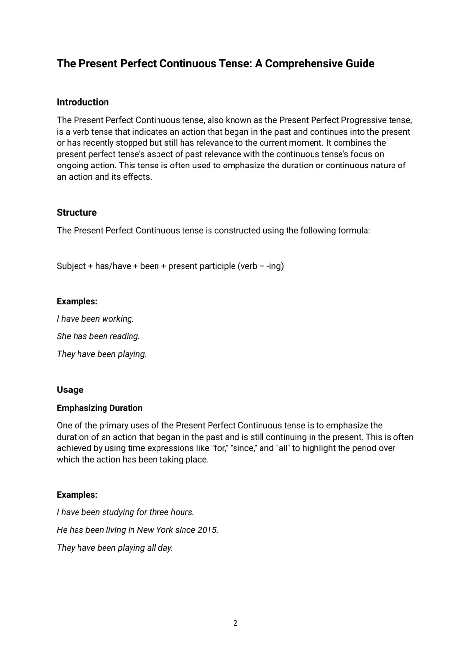 Grammar guide introduction: has/have + been + verb ending in -ing, with examples emphasizing duration