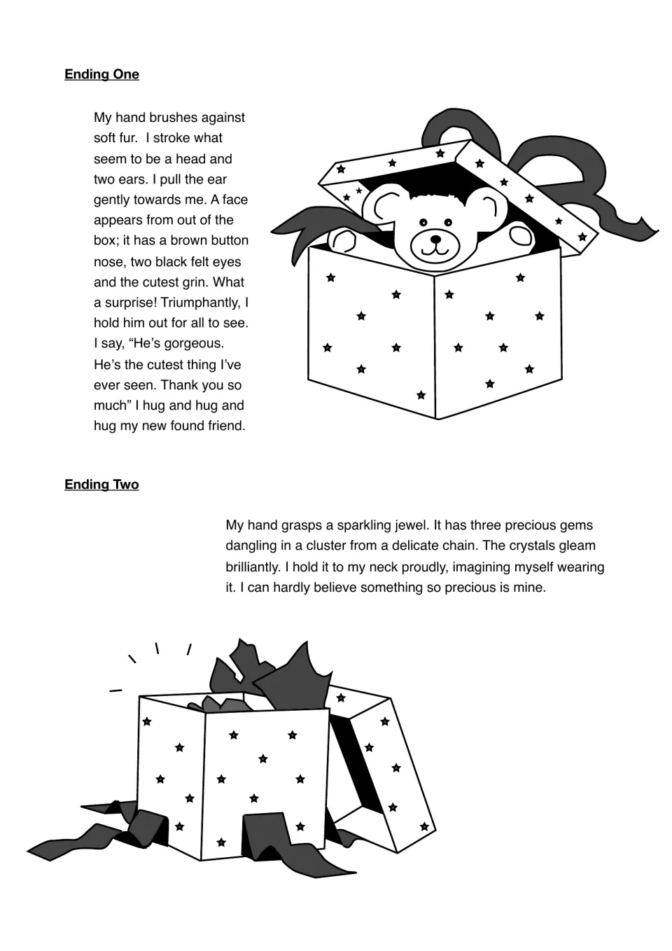 Two sample endings to the gift story: a teddy bear found in the box, and a sparkling jewel on a delicate chain