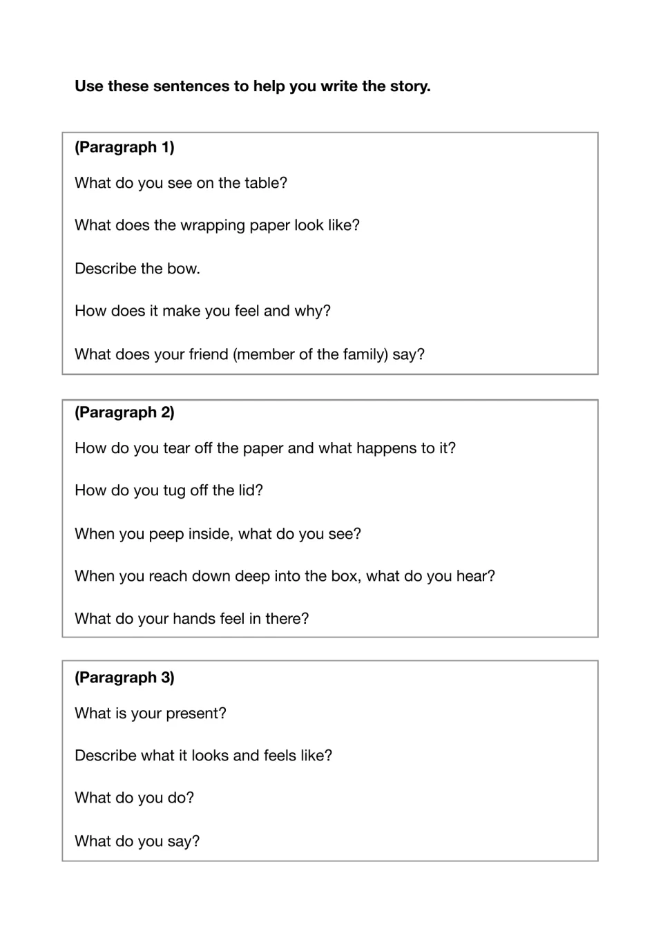 Guiding questions for each of three paragraphs: the wrapped gift on the table, opening it, and describing what is inside