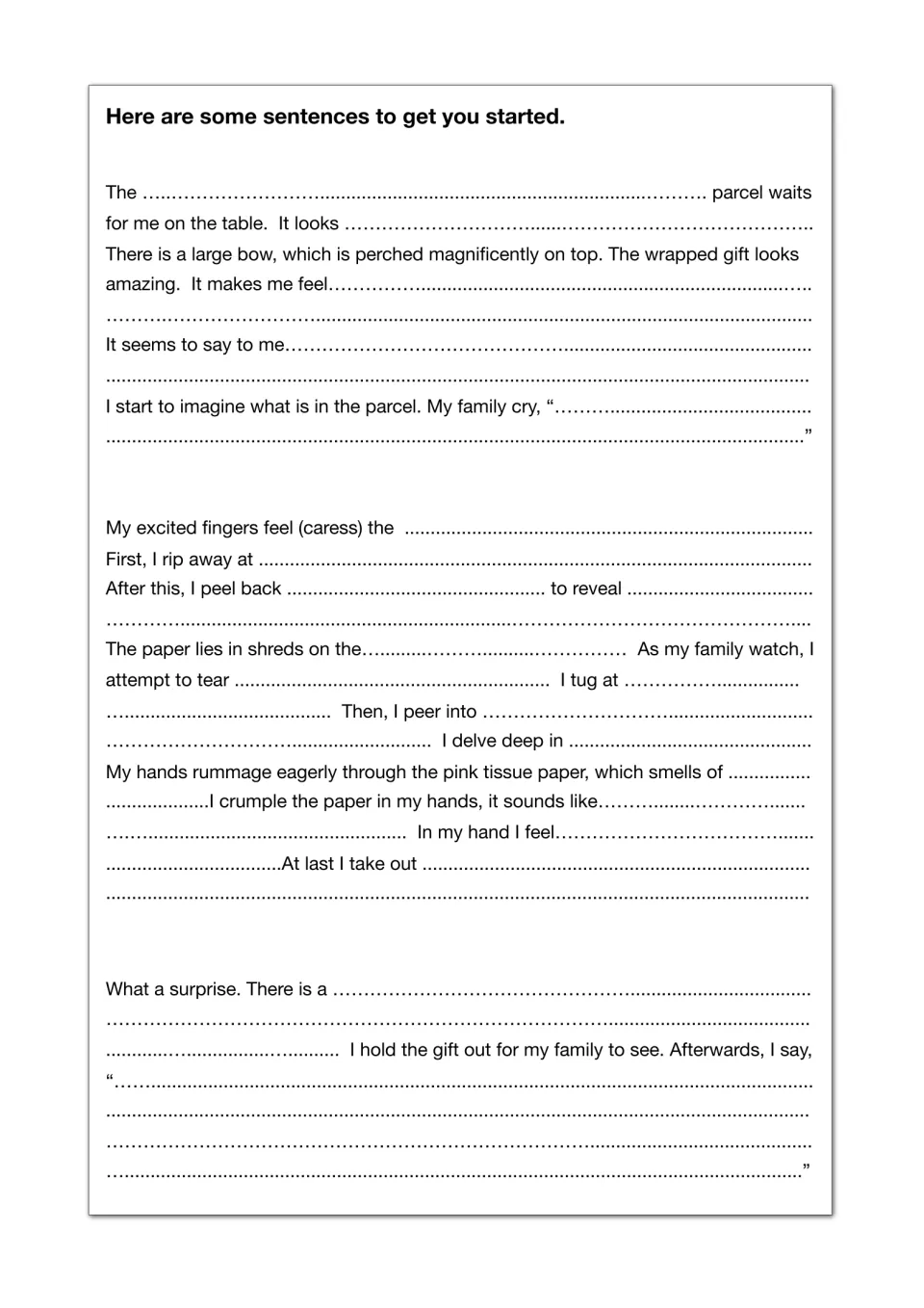 Sentence starters for the gift description: students complete cloze sentences on the parcel, unwrapping and the surprise