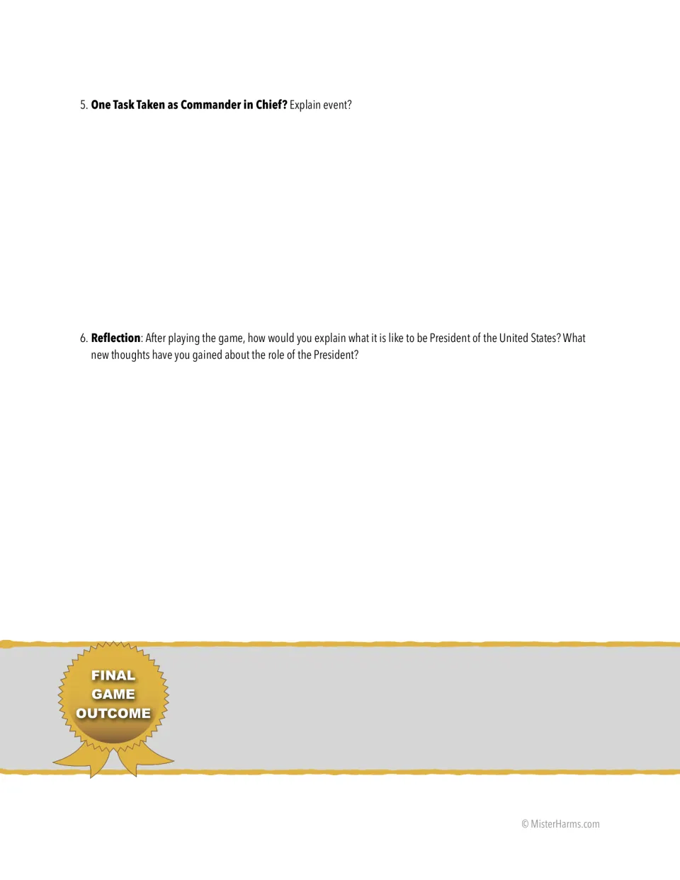 Commander in chief and reflection: students explain a task, reflect on the President's role and note the final game outcome