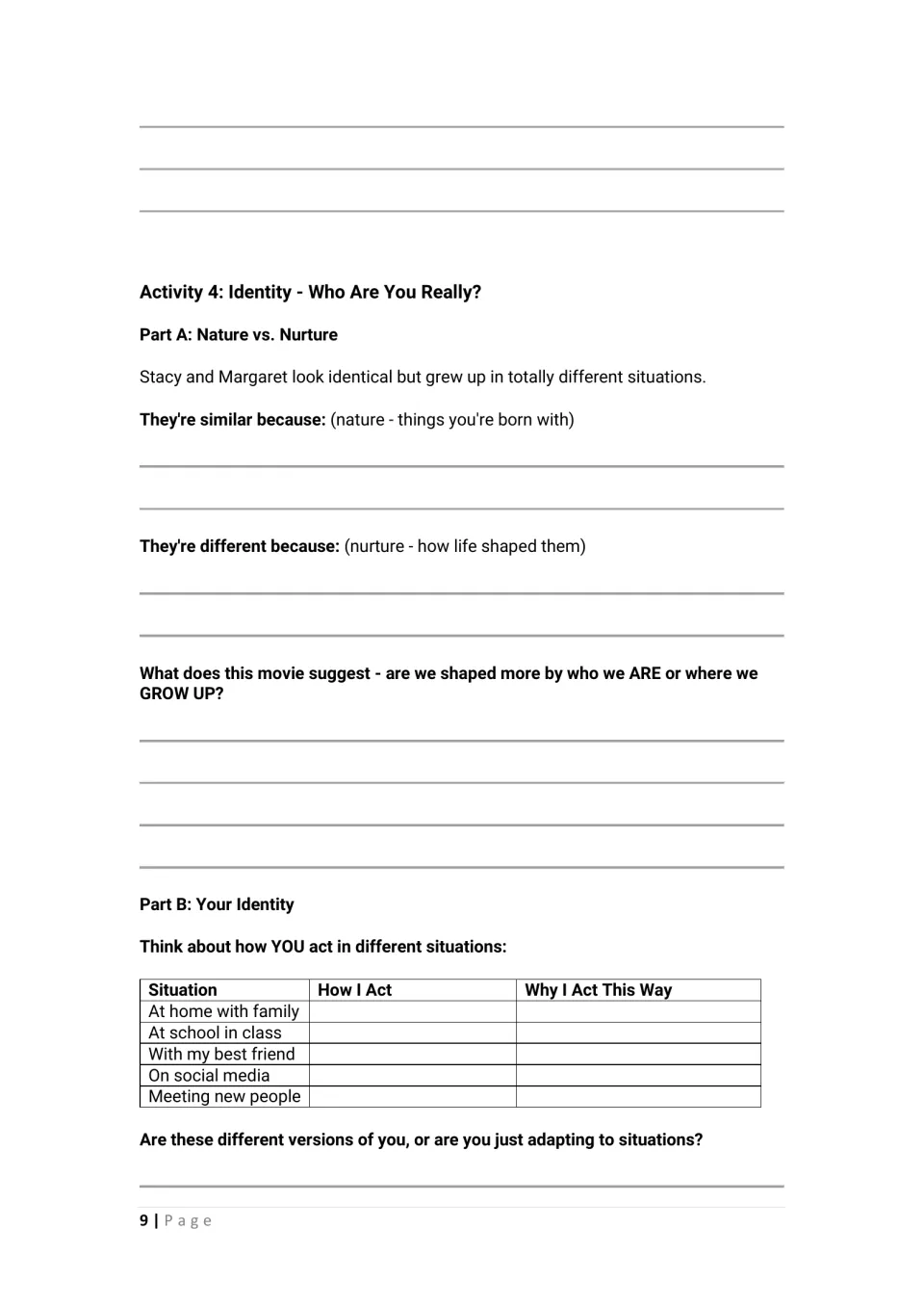Identity activity: students weigh nature vs. nurture for the lookalikes, then chart how they act in five situations