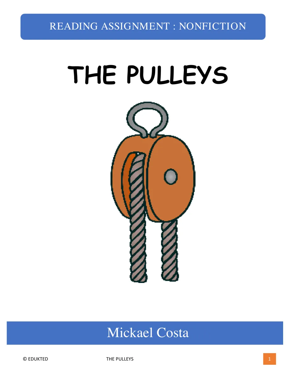 Cover of The Pulleys nonfiction reading assignment by Mickael Costa, illustrated with a wheel and rope