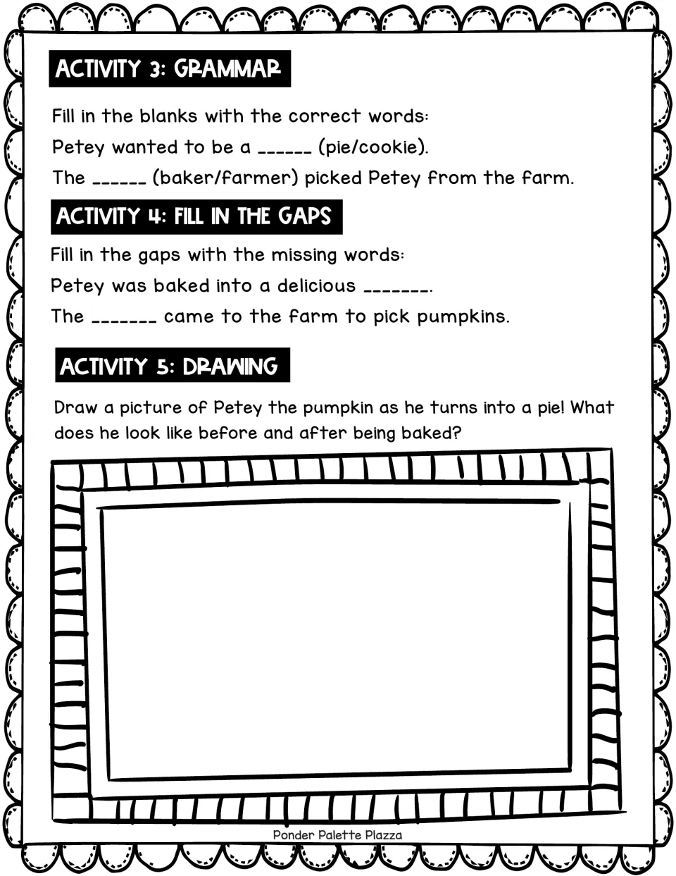 Petey the pumpkin follow-up: students pick pie/cookie or baker/farmer, fill in missing words and draw Petey as a pie