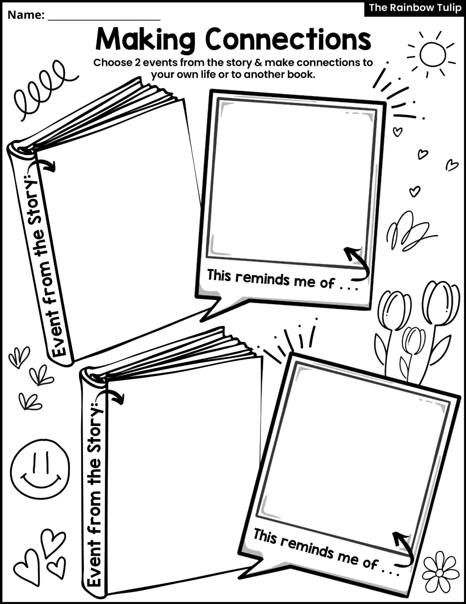 Making Connections activity asks students to connect two story events to their own lives or another book.