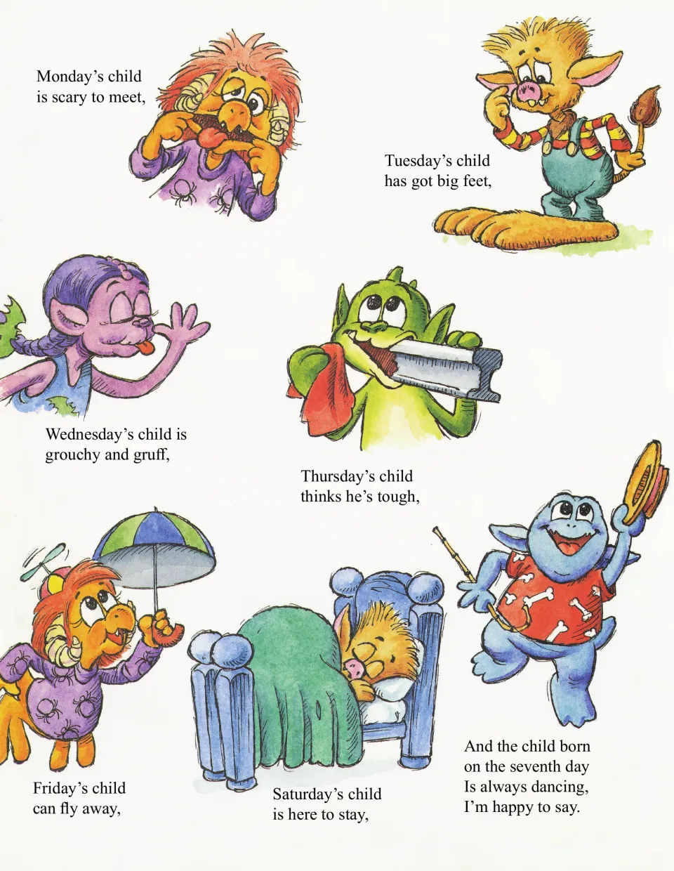Days-of-the-week monster rhyme starts with Monday’s scary child and ends with the seventh child dancing