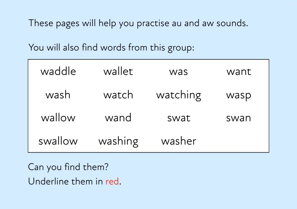 au and aw sounds plus wa words: students find waddle, wallet, wasp, swallow and more in the story, underlining in red