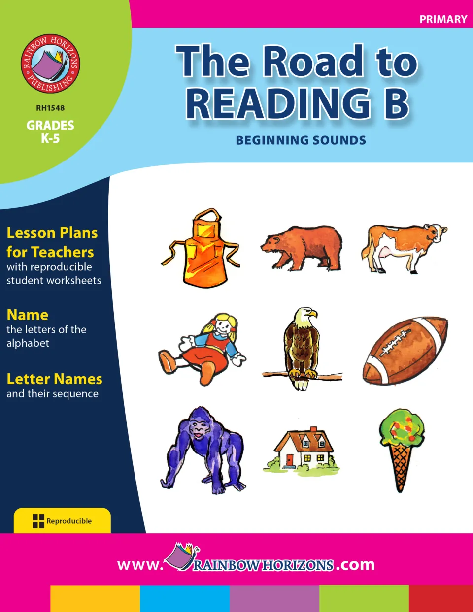 The Road to Reading B: Beginning Sounds cover, lesson plans with reproducible worksheets; apron, bear, cow and house art