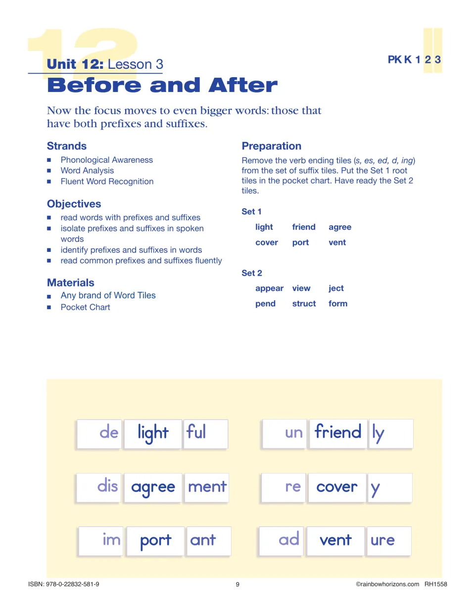 Lesson 3, Before and After: students build words with both affixes, such as delightful, disagreement and adventure