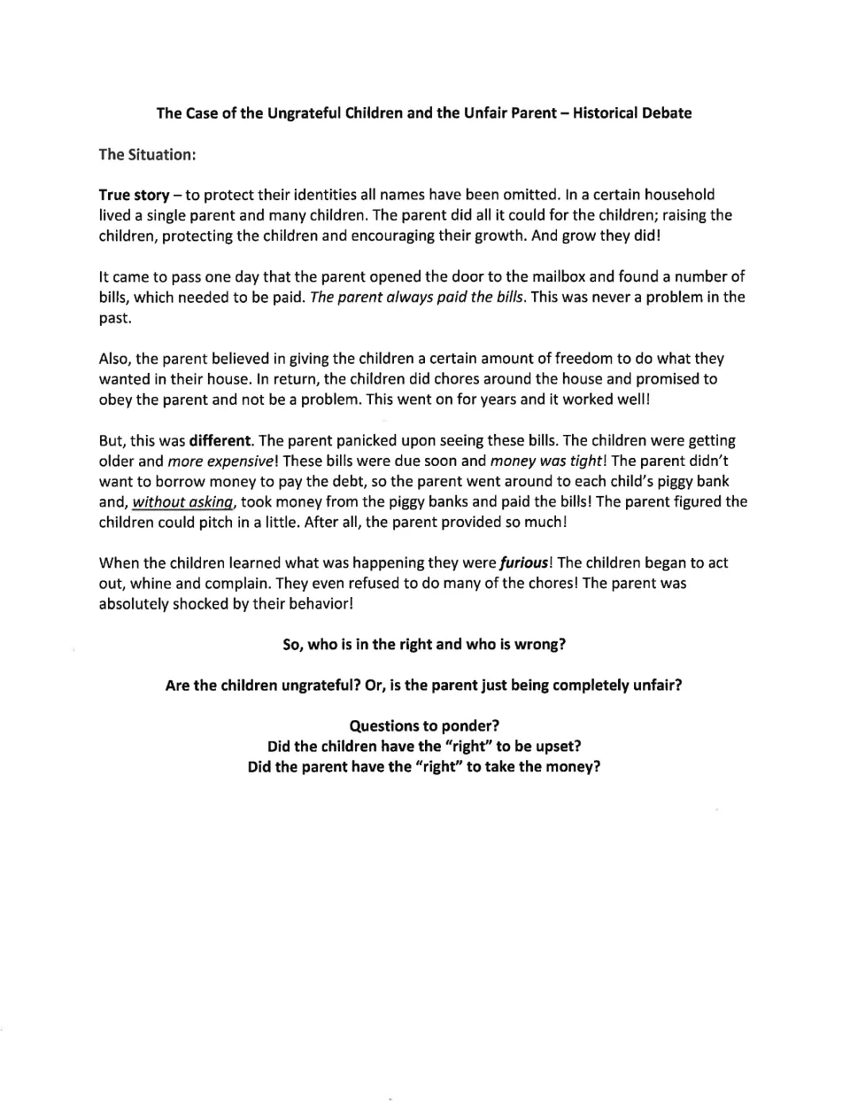 Historical debate scenario about a parent taking children's money to pay bills, followed by questions on rights