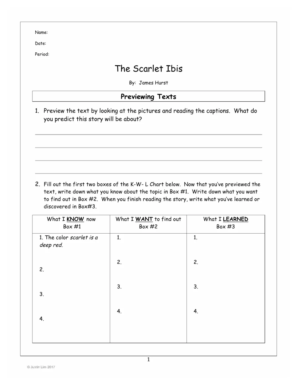 The Scarlet Ibis previewing worksheet: predict the story and record what you know, want to know, and learned